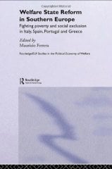 Welfare State Reform in Southern Europe