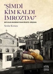Şimdi Kim Kaldı İmroz’da? Mutlular Adasından Yasak Bölgeye: Gökçeada