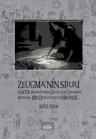 Zeugma'nın Sırrı