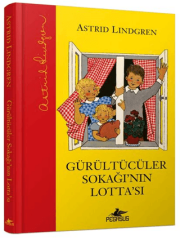 Gürültücüler Sokağı’nın Lotta’sı