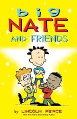 BN 3: Big Nate and Friends