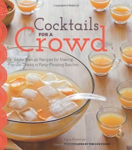 Cocktails for a Crowd