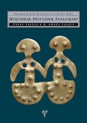 Hükümdar, Dini Lider, Zanaatkar?