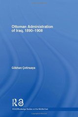 Ottoman Administration of Iraq, 1890-1908