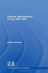 Ottoman Administration of Iraq, 1890-1908