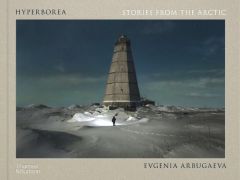 Hyperborea: Stories from the Arctic
