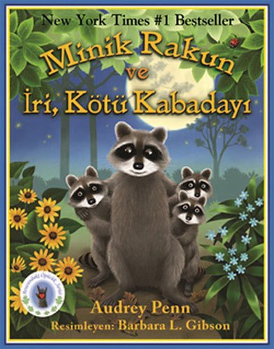 Minik Rakun ve İri, Kötü Kabadayı-Avucundaki Öpücük
