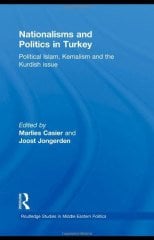 Nationalisms and Politics in Turkey