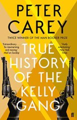 True History of the Kelly Gang