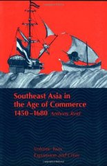 Southeast Asia in the Age of Commerce, 1450-1680: Volume 2, Expansion and Crisis