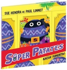 Süper Patates - Kaçak Yumurta!