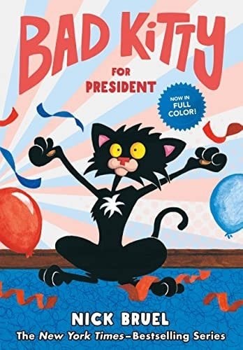 For President, Bad Kitty
