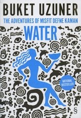 Adventures of Misfit Defne Kaman Water