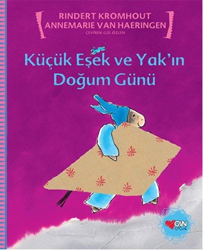 Küçük Eşek ve Yak’ın Doğum Günü