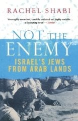 Not The Enemy: Israel's Jews from Arab Lands