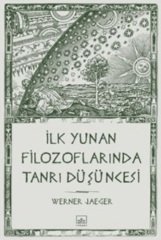 İlk Yunan Filozoflarında Tanrı Düşüncesi