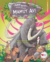 Mamut Avı - Tarih Öncesi Hikayeler