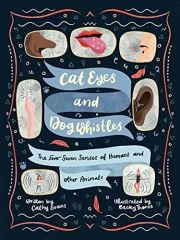 Cat Eyes and Dog Whistles