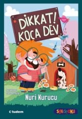 Dikkat! Koca Dev - Sen de Oku