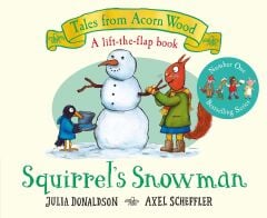 Tales from Acorn Wood: Squirrel's Snowman