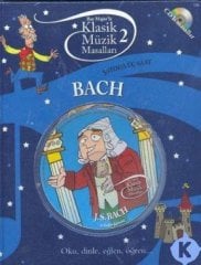 Bach-Şatoda Üç Saat, Klasik Müzik Masalları 2