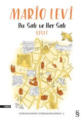 Bu Salı ve Her Salı - Şişli