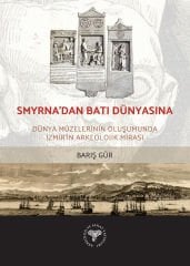 Smyrna'dan Batı Dünyasına