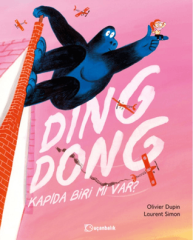 Ding Dong! Kapıda Biri mi Var?