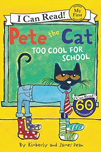 Pete The Cat: Too Cool For School