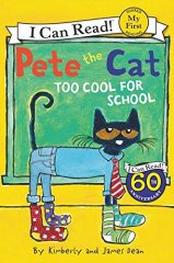 Pete The Cat: Too Cool For School