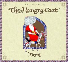 Hungry Coat: A Tale from Turkey