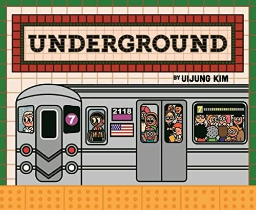 Underground: Subways Around the World