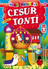 Cesur Tonti, Mini Masallar 11