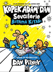 Köpek Adam’dan Sevgilerle Boyama Kitabı