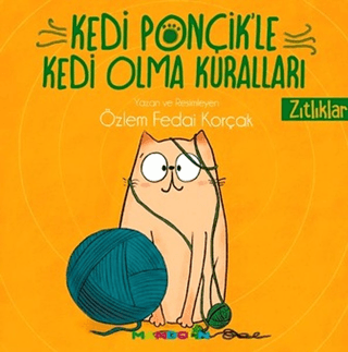 Kedi Ponçik'le Kedi Olma Kuralları