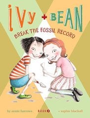 Break the Fossil Record, Ivy and Bean 3