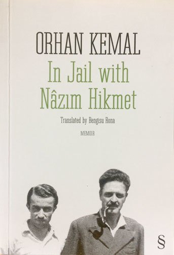 In Jail with Nazım Hikmet
