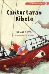 Yasemin ve Lavanta 4 - Cankurtaran Kibele