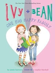 One Big Happy Family, Ivy and Bean 11