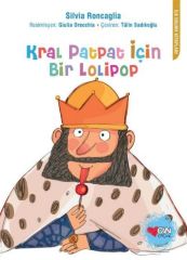 Kral Patpat İçin Bir Lolipop, İlk Okuma Kitapları