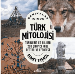 Dakikalar İçinde Türk Mitolojisi