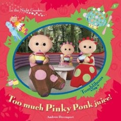 Too Much Pinky Ponk Juice! , In the Night Garden 38