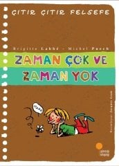 Zaman Çok ve Zaman Yok - Çıtır Çıtır Felsefe