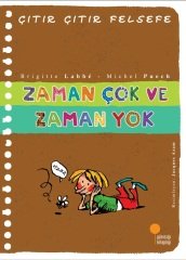 Zaman Çok ve Zaman Yok - Çıtır Çıtır Felsefe 19