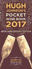 Hugh Johnson's Pocket Wine Book: 2017