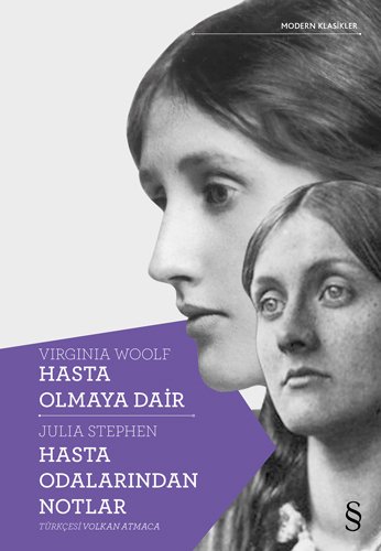 Hasta Olmaya Dair - Hasta Odalarından Notlar