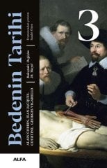 Bedenin Tarihi 3 - Bakıştaki Değişim 20. Yüzyıl