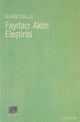 Faydacı Aklın Eleştirisi