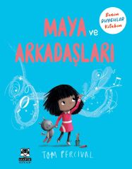 Maya ve Arkadaşları