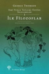 İlk Filozoflar - Eski Yunan Toplumu Üstüne İncelemeler 2